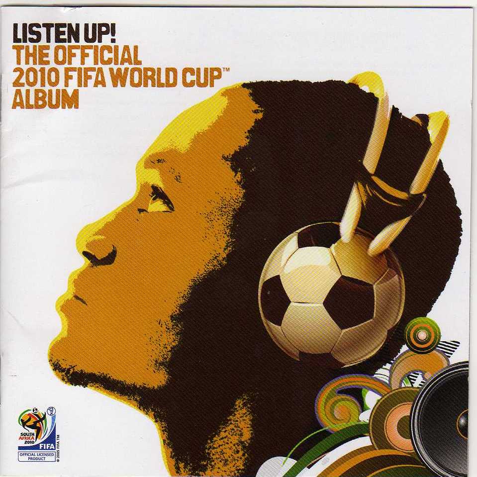 Llave de Sol Listen Up! The Official 2010 Fifa World Cup Album (2010)